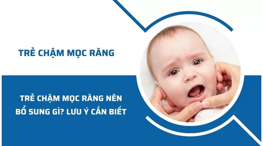 //nhakhoakim.com/tre-cham-moc-rang-nen-bo-sung-gi.html